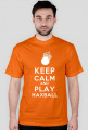 Keep Calm And Play Haxball - pomarańczowa