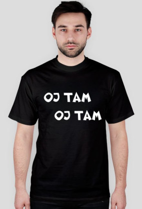 oj tam