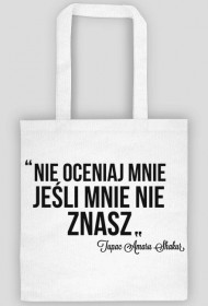 Nie oceniaj mnie, jeśli mnie nie znasz