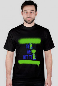 To B or not to B - koszulka męska