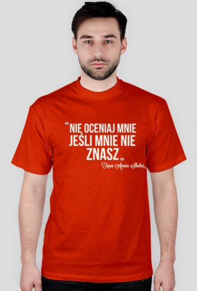 Nie oceniaj mnie, jeśli mnie nie znasz
