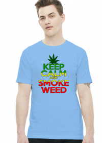 Keep Calm weed