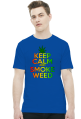 Keep calm weed