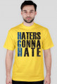 Haters Gonna Hate