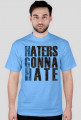 Haters Gonna Hate