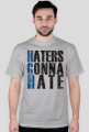Haters Gonna Hate