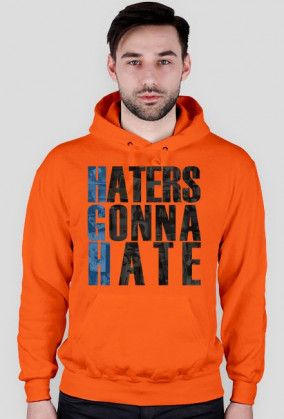 Haters Gonna Hate