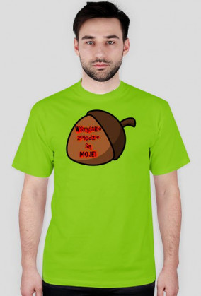 Wszystkie żołędzie są moje!