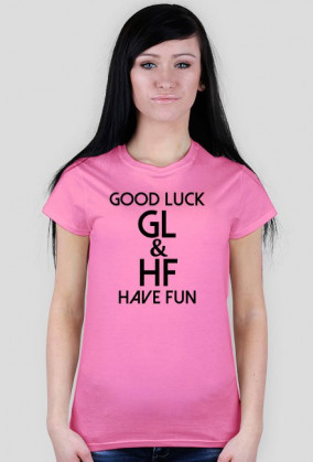 Good Luck & Have Fun - Damska - Wszystkie wersje kolorystyczne