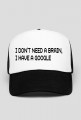 i don't need a brain