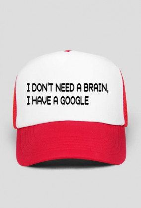 i don't need a brain