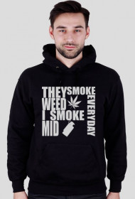 I SMOKE MID EVERYDAY - Kaptur Black