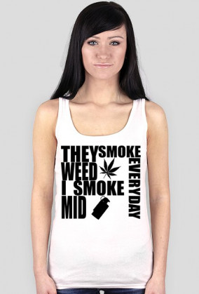 I SMOKE MID EVERYDAY - Bokserka damska - Black