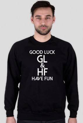 Good Luck & Have Fun - Bluza - Black