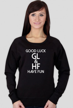 Good Luck & Have Fun - Bluza damska - Black