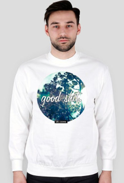 BLUZA GOOD SHIT WHITE
