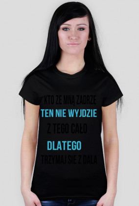 Kto ze mną zadrze...