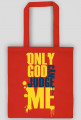 Only god can judge me (v2)