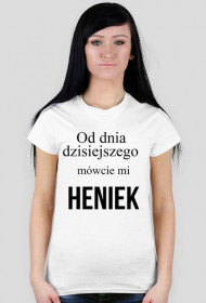 Heniek - t-shirt damski