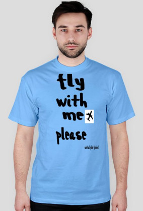 Fly with me