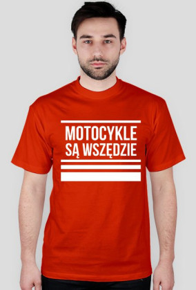 Koszulka motocykle są wszędzie