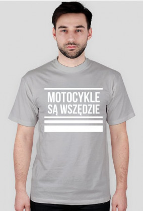 Koszulka motocykle są wszędzie