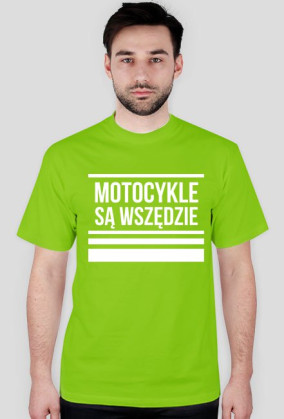 Koszulka motocykle są wszędzie