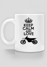 Kubek Keep calm and love motocross