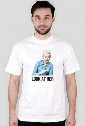 Koszulka "LOOK AT HER" z Miley Cyrus