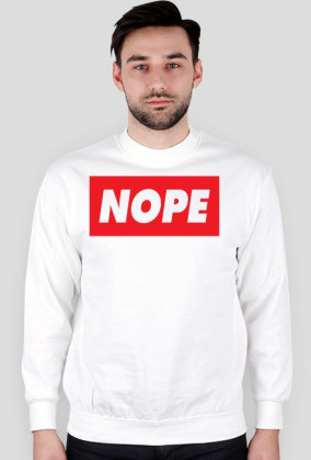 Nope -  Sweatshirt...