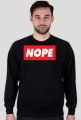 Nope -  Sweatshirt...