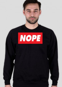 Nope -  Sweatshirt...