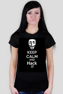 Keep Calm & hack It (GIRL)