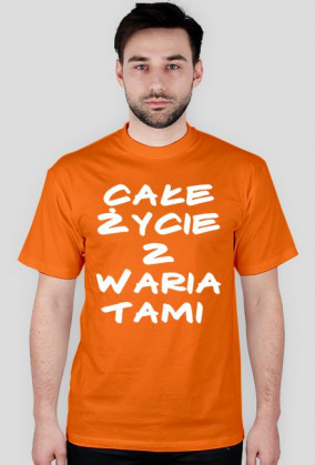 Koszulka Neurotyk - Całe życie z wariatami (różne kolory)