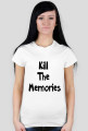 Kill The Memories