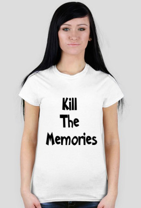 Kill The Memories