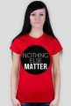 Koszulka Nothing else matter D