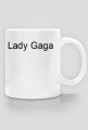 Kubek Lady Gaga
