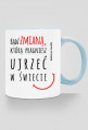 Kubek z cytatem motywacyjnym