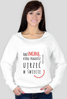 Bluza z cytatem motywacyjnym