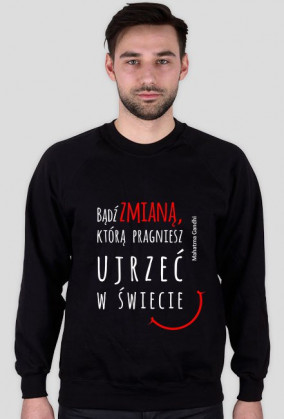 Bluza z cytatem motywacyjnym