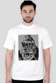 #wenaKINGKONGA