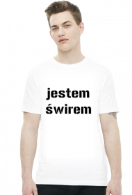 Koszulka Neurotyk - Jestem świrem (różne kolory)