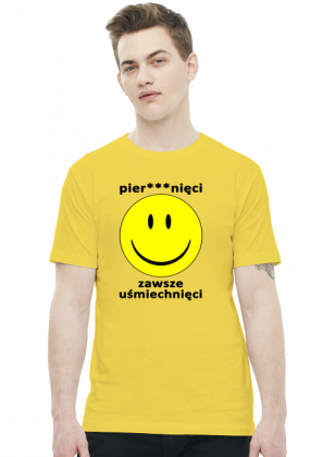 Koszulka Neurotyk - Pier***nięci zawsze uśmiechnięci (różne kolory)
