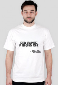 Kiedy upadniesz ja będę przy tobie