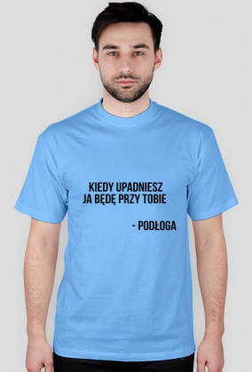 Kiedy upadniesz ja będę przy tobie