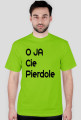 wielki bb o ja cie pierdole