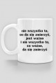 Kubek Neurotyk - Nie wszystko to, co da się zmierzyć jest ważne, i nie wszystko to, co ważne da się zmierzyć