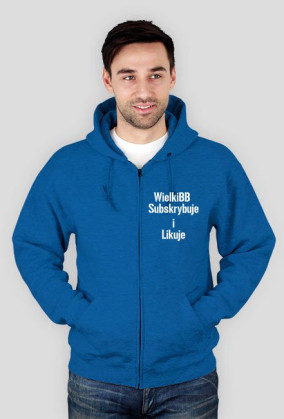 bluza rozpinana wielkibb sub...i likuje