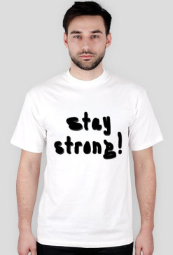 Stay Strong